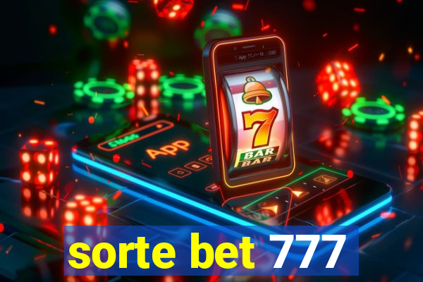 sorte bet 777